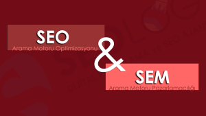 SEO ve SEM